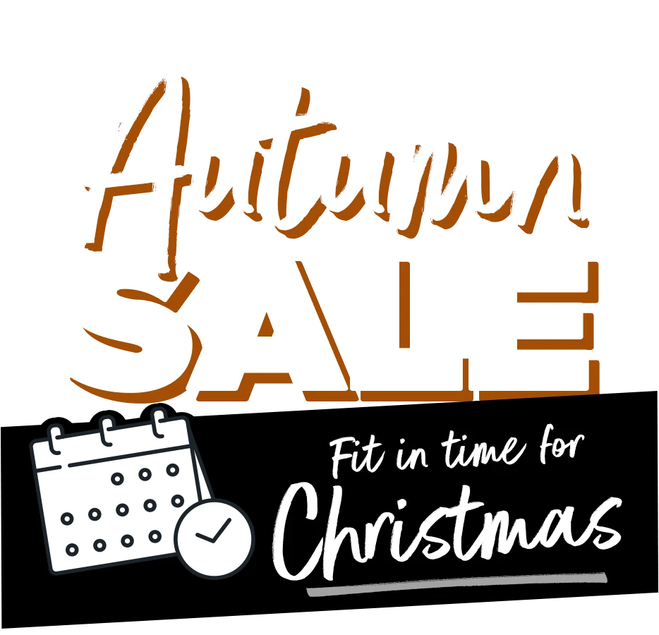 Autumn Sale Now On Fit in time for For Christmas